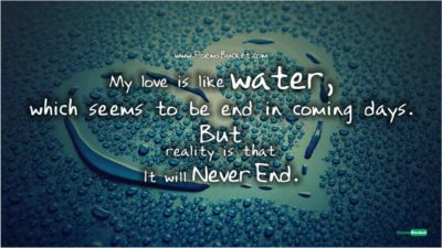My Love Is Like Water | Love Quotes
