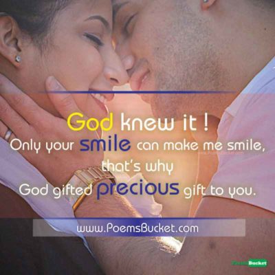 God Gifted Precious Gift To - Smile Quotes