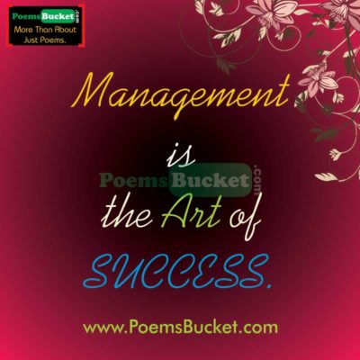 Management Is The Art Of - Artist Quotes