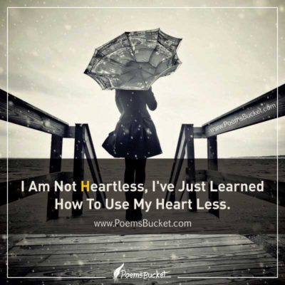 I Am Not Heartless - Sad Quote