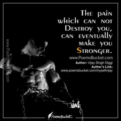 Pain Makes You Stronger - Motivational Quote